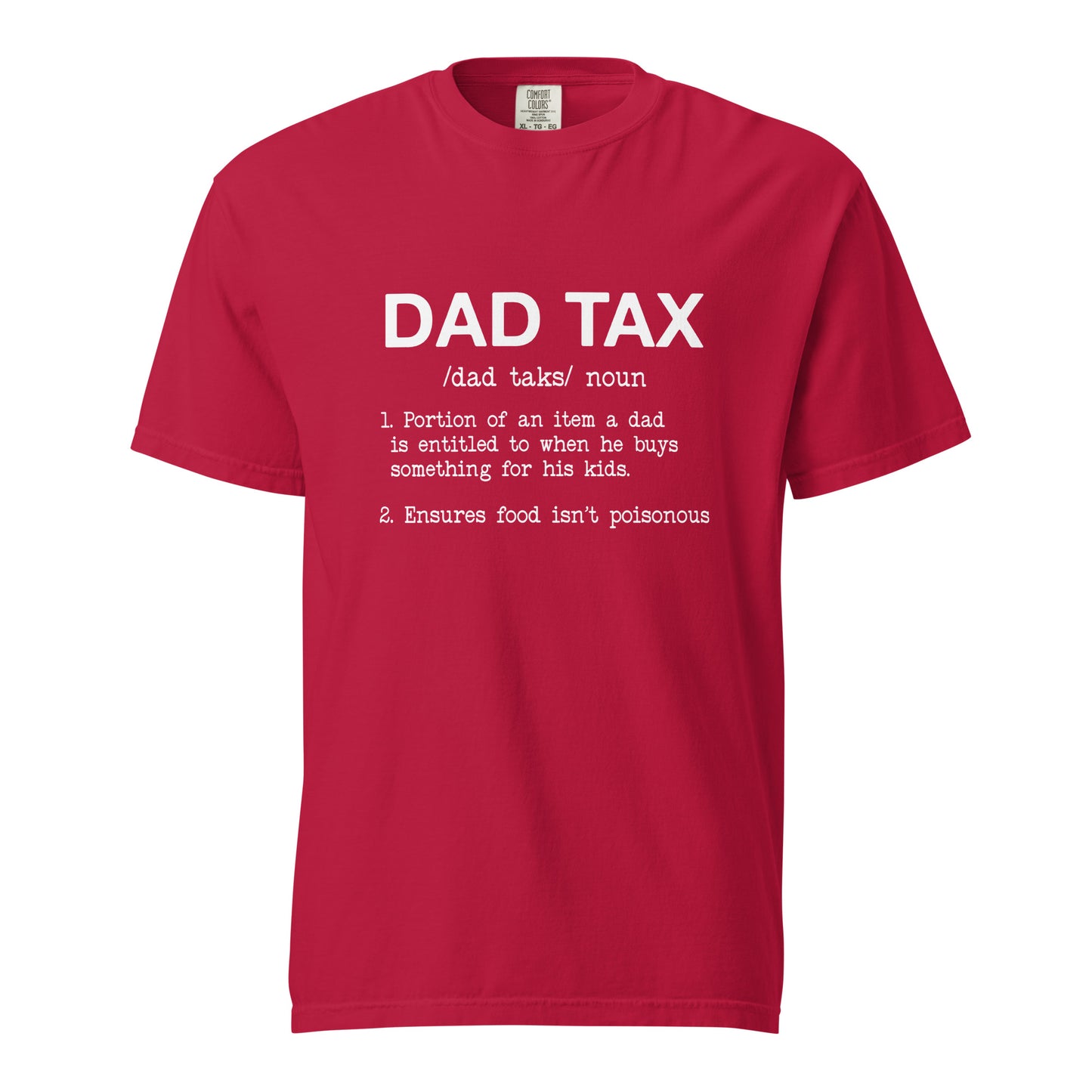 Dad Tax t-shirt