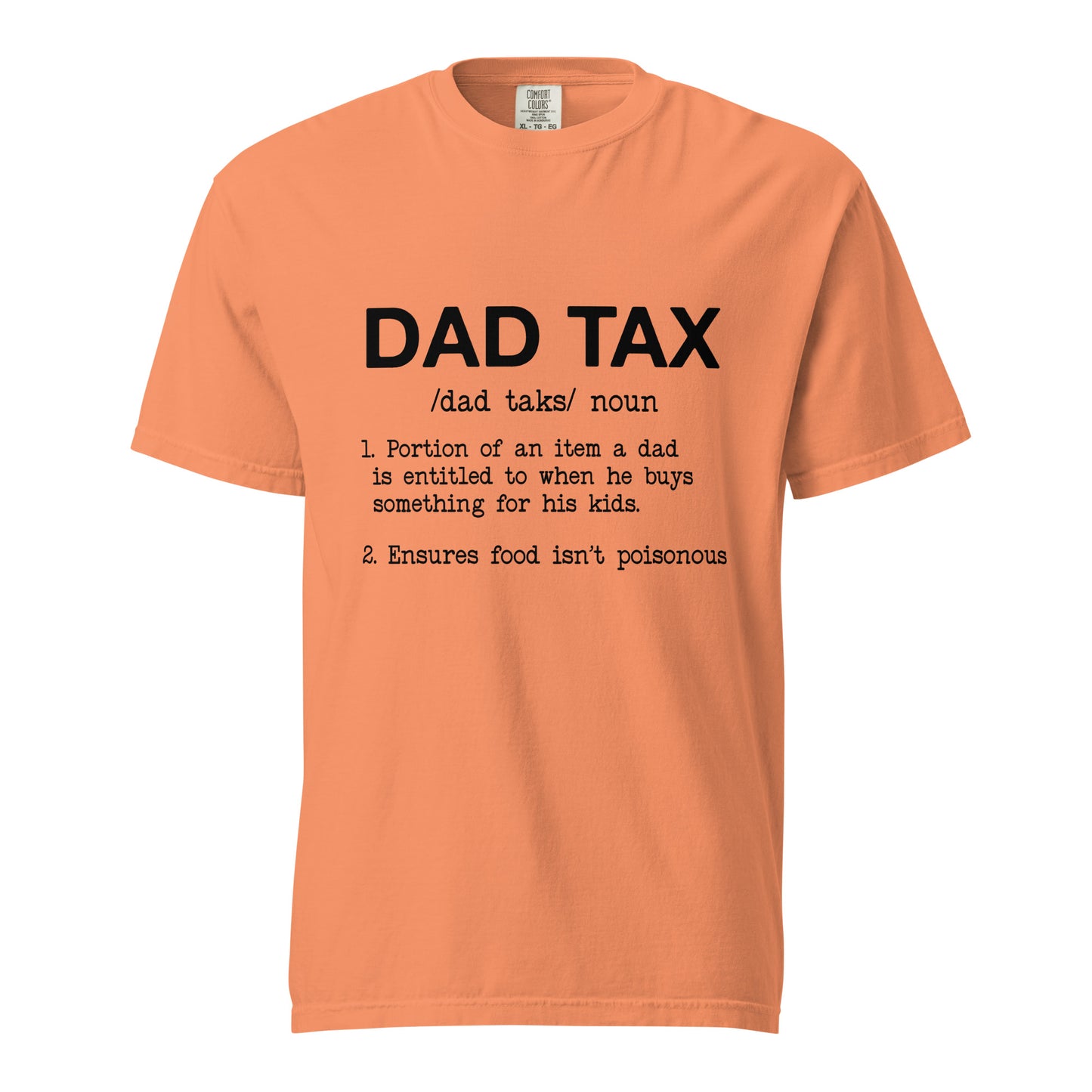 Dad Tax t-shirt