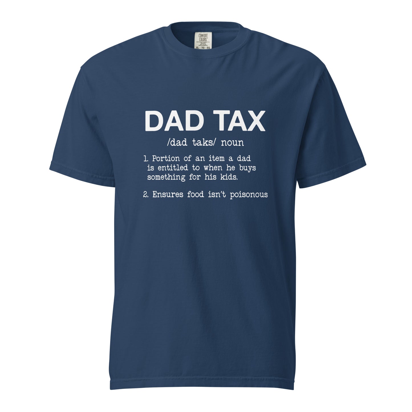 Dad Tax t-shirt