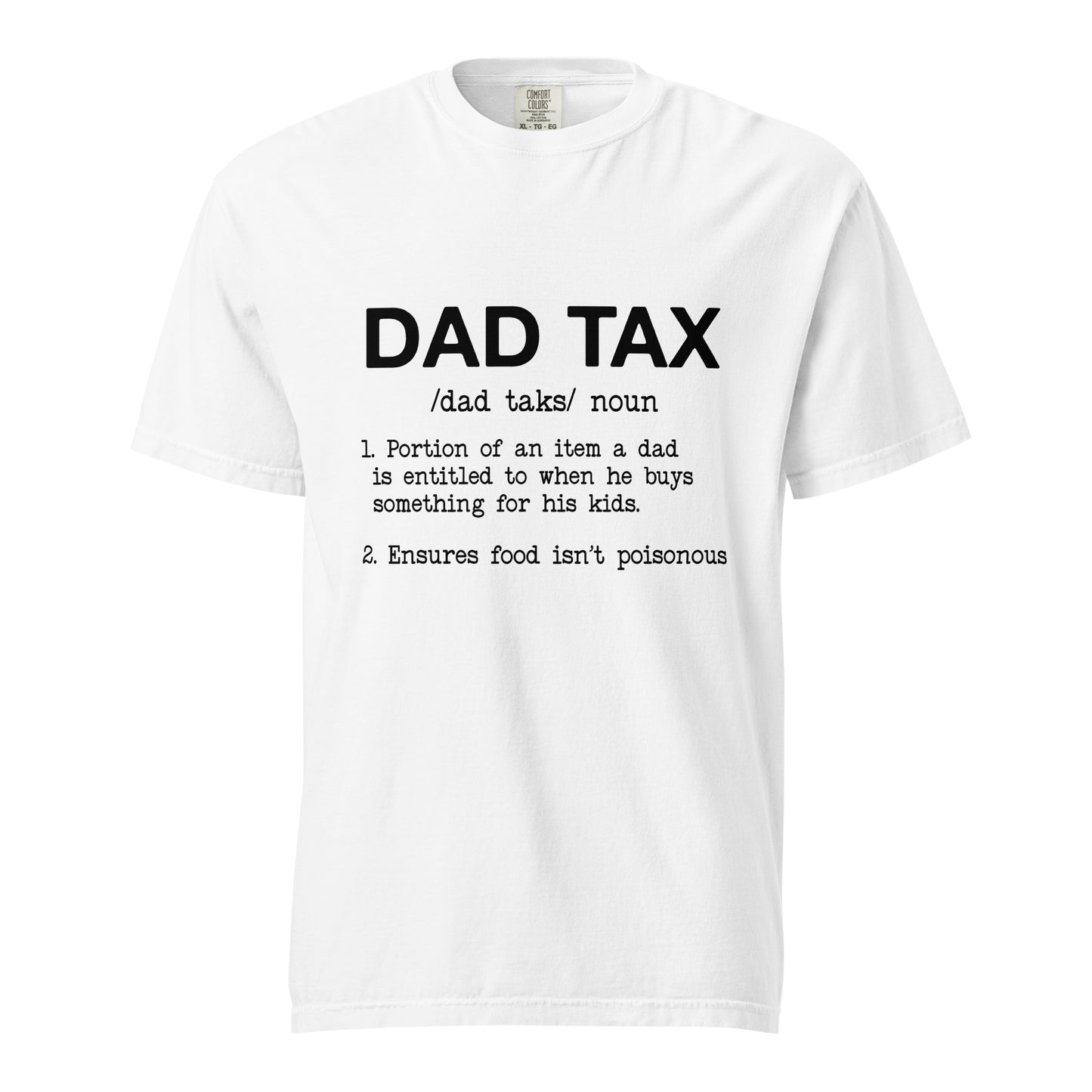 Dad Tax t-shirt