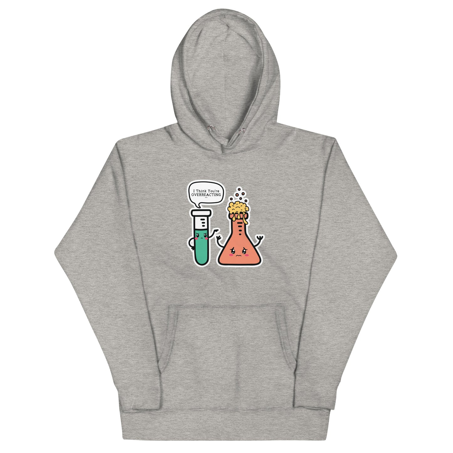 Thinking You’re Overreacting Holiday Hoodie 