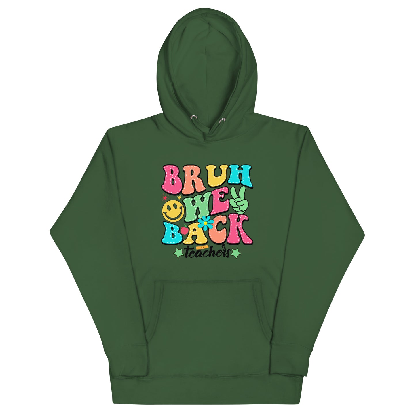 Bruh We Back - Hoodie