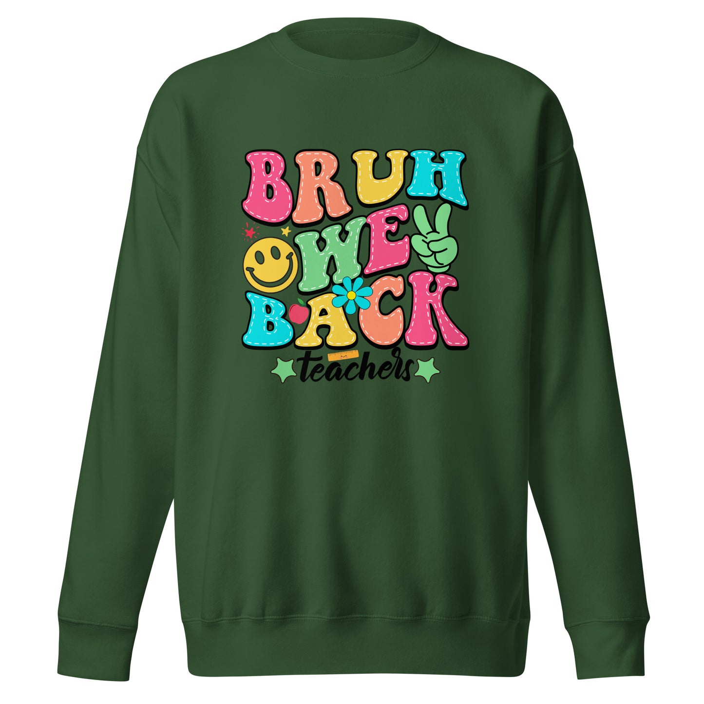 Bruh We back - Sweatshirt