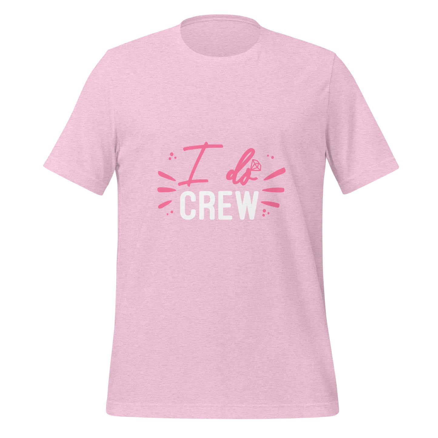 The "I do crew" - T-shirt