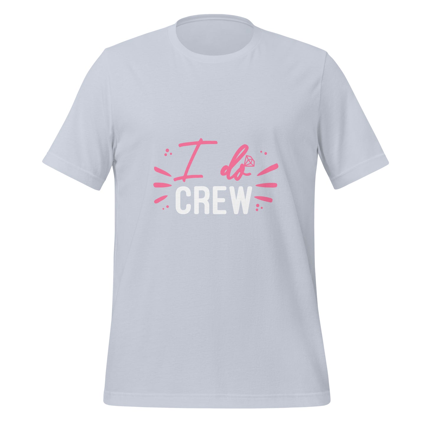 The "I do crew" - T-shirt