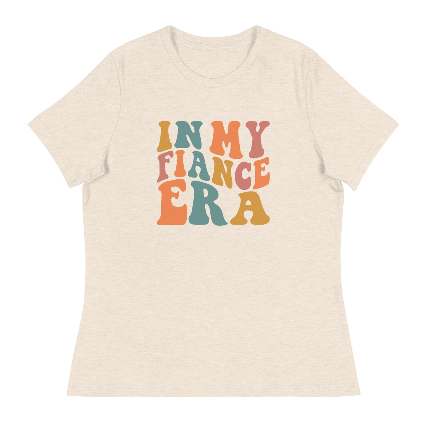 In my fiancé era Tee